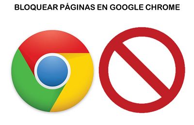 bloquear páginas en Google Chrome