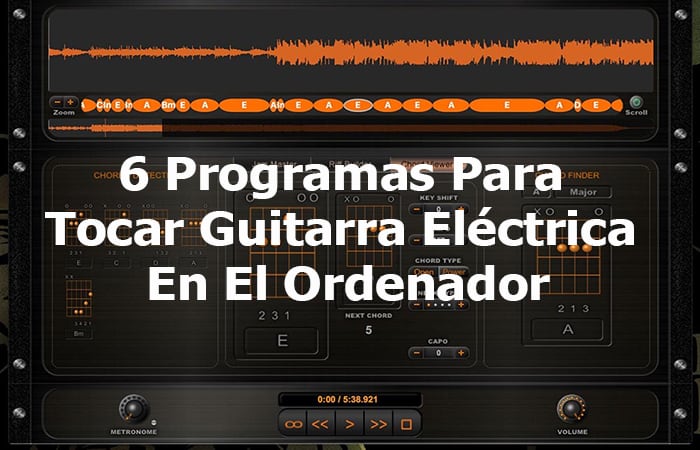 6 Programas Para Tocar Guitarra Eléctrica En El Ordenador