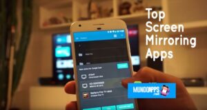 Las 5 Mejores Apps De Screen Mirroring Para Dispositivos Android