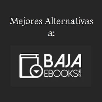 alternativas a Bajaebooks