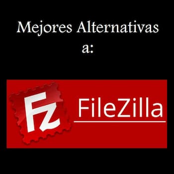 Alternativas A FileZilla